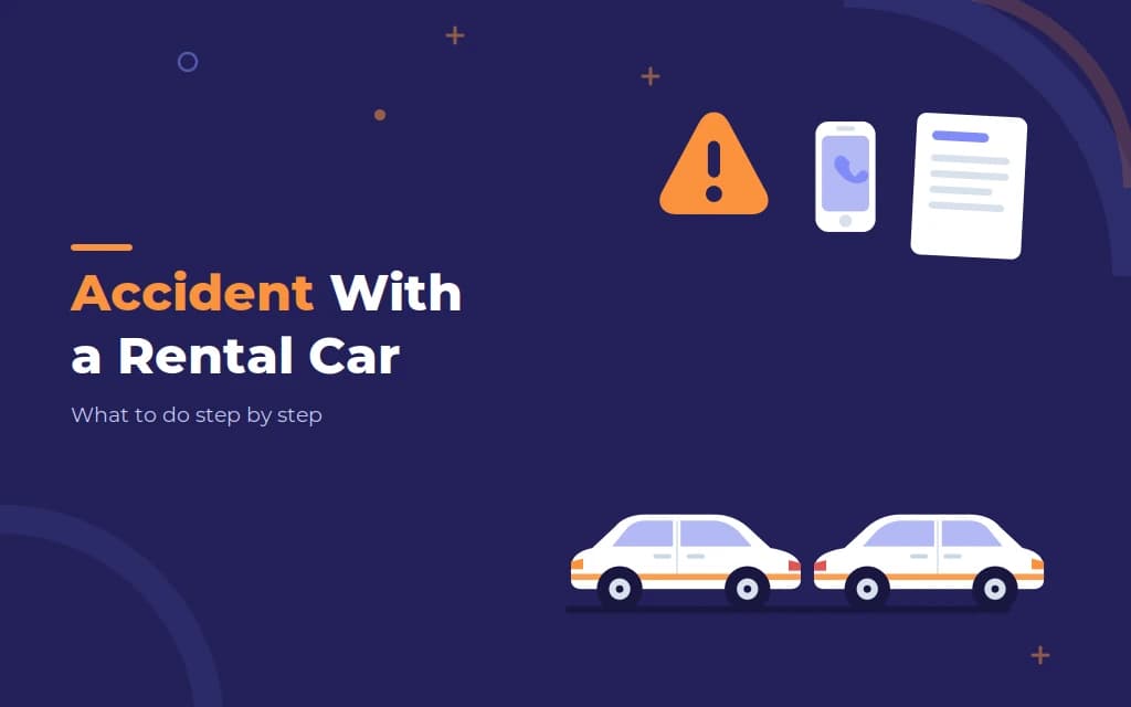 An accident in your rental car in France: the first hour, step by step