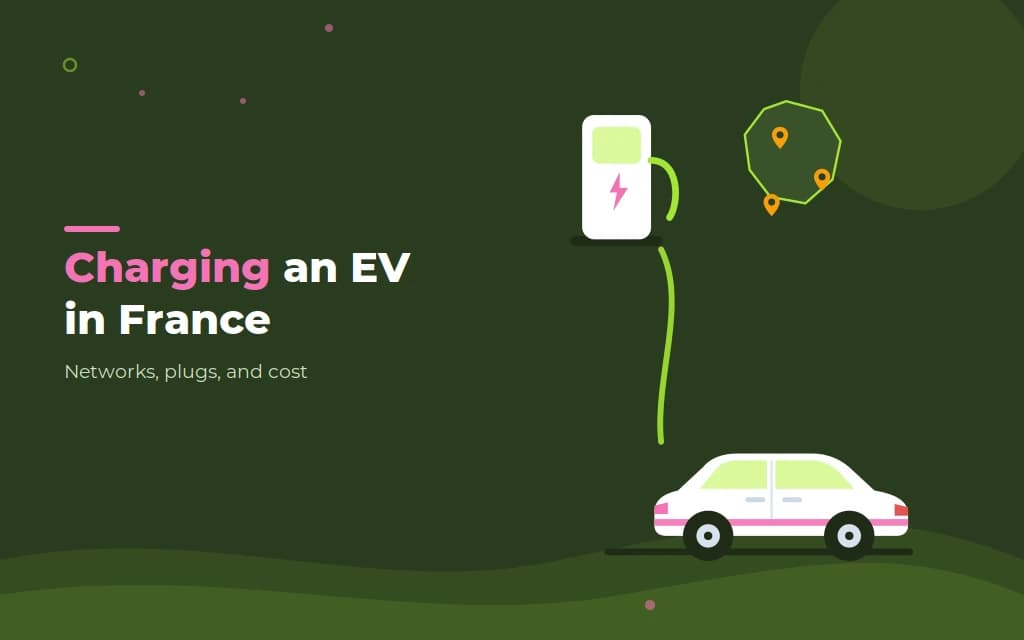 Charging a rental EV in France: networks, prices and the routine that works