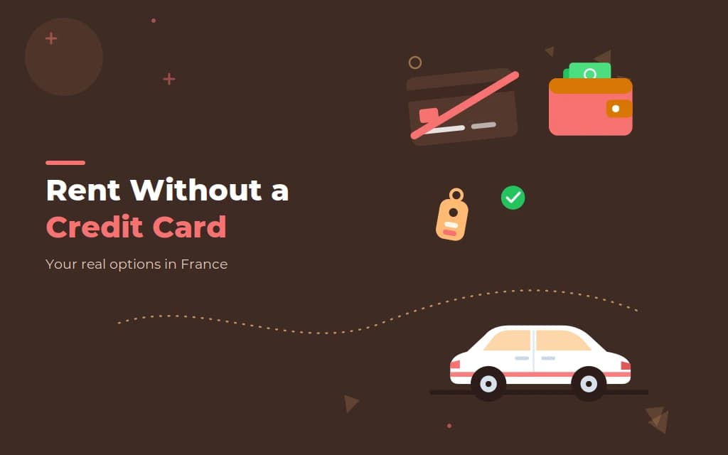 Yes, you can rent a car in Paris without a credit card. Here's how